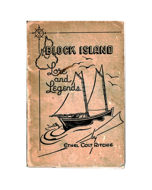 Block Island Lore and Legends - Ethel Colt Ritchie