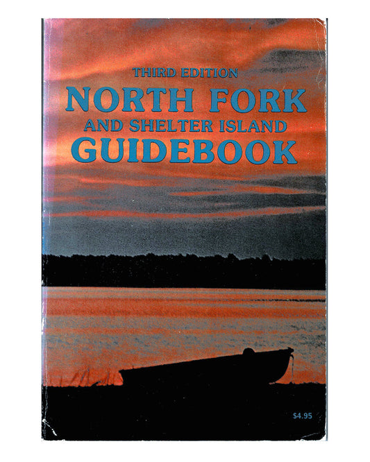 North Fork and Shelter Island Guidebook - James I. Masters