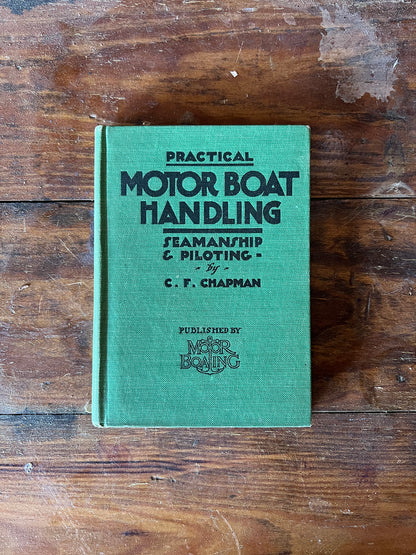Practical Motor Boat Handling - 1917
